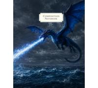 Composition Notebook: Wide Ruled Aesthetic Blue Ice Dragon Notebook for Kids, Teens, Students and Adults with a Fantasy Cover for Notes, Homework, Journaling, Writing and Back to School Supplies