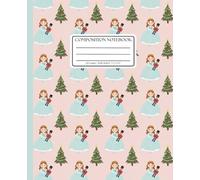 Composition Notebook Wide Ruled: Nutcracker Christmas Clara & Toy Soldier with Festive Trees Pattern: Holiday Journal for School, Writing & Creative Notes