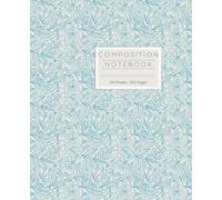 Composition Notebook, Wide Ruled Paper, Home School Supplies for College Students & K-12: Compact Notebook for Men and Women - 150 Pages - Lined Notebook