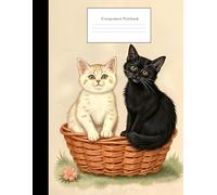 Composition Notebook: Wide Ruled: Vintage Aesthetic Cover: Two Cats In a Wicker Basket