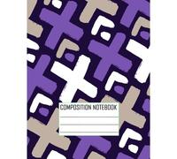 Composition Notebook:: X Print ,Five Star Customizable Interactive Composition Book, College Ruled