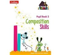 Composition Skills Pupil Book 2 by Abigail Steel Paperback Book Abigail Steel (Auteur)