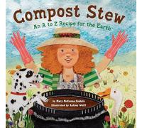 Compost Stew by Mary McKenna Siddals Mary McKenna Siddals (Auteur)