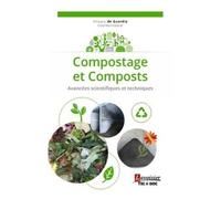 Compostage Et Composts - Avancées Scientifiques Et Techniques