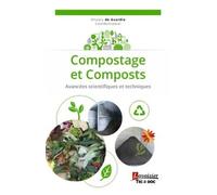 Compostage et Composts Avancées scientifiques et techniques - Thomas Colin - Technique Et Documentation - broché - Scolaire / Universitaire