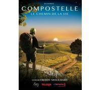 Compostelle - Le Chemin De La Vie