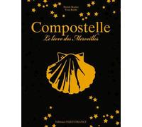 Compostelle, le livre des Merveilles