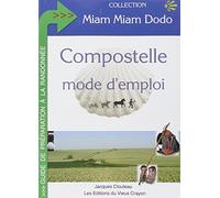 Compostelle mode d'emploi
