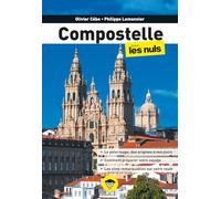 Compostelle pour les Nuls, 2e éd