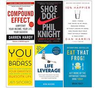 Compound Effect, Shoe Dog, 10% Happier, You Are a Badass, Life Leverage, Eat That Frog 6 Books Collection Set