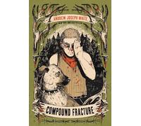 Compound Fracture – Titan Books
