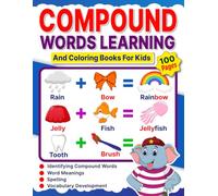 Compound Words Learning and Coloring Books for Kids: Fun Vocabulary Building, Spelling Practice and Coloring Activities for Early Learners | Perfect Gift for Boys and Girls