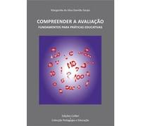 Compreender A Avaliação Fundamentos Para Práticas Educativas [Livre en VO] Da Silva Damião Serpa, Margarida (Auteur)