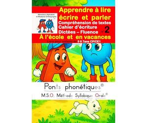 Compréhension de textes Cahier d’écriture Dictées Fluence à l'école et en vacances - Apprendre à lire écrire et parler Mr Alphabet et Mme Orthographe ... - livre pour enfants de 5 6 7 ans CP CE1 DYS