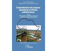 Compréhension des espaces aquatiques en Afrique subsaharienne