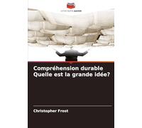 Compréhension durable Quelle est la grande idée?