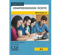 Compréhension écrite 2 - Niveau A2 - Livre - 2ème édition