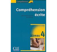 Compréhension écrite 4 - Niveau B2 - Livre