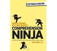 Comprehension Ninja For Ages 5-6: Fiction & Poetry