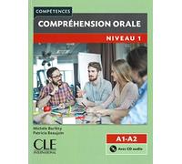 Compréhension orale 1. . Buch + Audio-CD: Niveau A1/A2 - 2ème édition