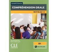 Compréhension orale 2 - Niveau B1 - Livre + CD - 2ème édition