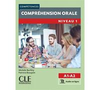 Compréhension orale FLE niveau 1 2è édition Audio en ligne - Michèle Barféty - Cle International - broché - Méthode de langue