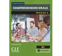 Compréhension orale FLE niveau 3 + Cd audio 2è édition Livre avec 1 CD audio, 2ème édition - Michèle Barféty - Cle International - Livre CD - Scolaire / Universitaire CD