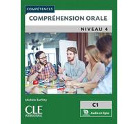 Compréhension orale FLE niveau 4 2ème édition - Michèle Barféty - Cle International - broché - Méthode de langue