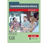 Compréhension orale 1 – Livre + CD audio – Niveau A1/A2 – 2ème édition