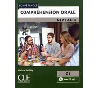 Compréhension Orale Niveau 4 C1 (1 Cd Audio Mp3)