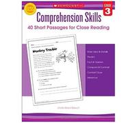 Comprehension Skills: Short Passages For Close Reading: Grade 3