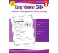 Comprehension Skills: Short Passages For Close Reading: Grade 3