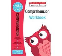 Comprehension Workbook (Year 3) (Scholastic English Skills) (Paperback) Donna Thomson, (Auteur)