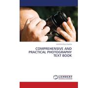 Comprehensive and Practical Photography Text Book