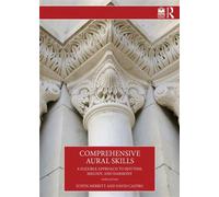 Comprehensive Aural Skills A Flexible Approach to Rhythm, Melody, and Harmony - Justin Merritt - Routledge - ebook (ePub) - Livre