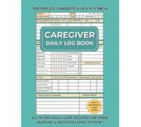 Comprehensive Caregiver Daily Logbook: Track Health, Medications, Meals & Appointments for Organized Care