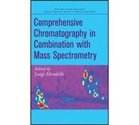 Comprehensive Chromatography in Combination with Mass Spectrometry by L Mondello Hardcover Book L Mondello (Auteur)
