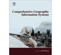 Comprehensive Geographic Information Systems
