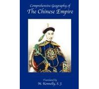 Comprehensive Geography Of The Chinese Empire