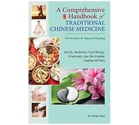 Comprehensive Handbook Of Traditional Chinese Medicine