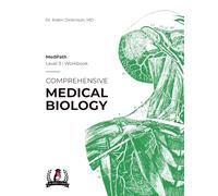 Comprehensive Medical Biology: MedPath Level 3 Workbook