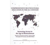 Comprehensive Multicultural Education In The 21st Century