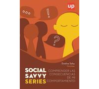 Comprender las consecuencias de mi comportamiento - Social Savvy Series