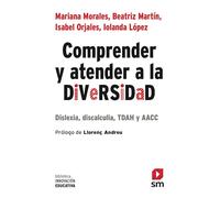 Comprender y atender a la diversidad: Dislexia, discalculia, TDAH y AACC