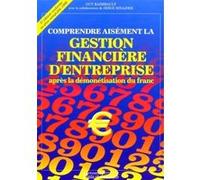 Comprendre aisément la gestion financière d'entreprise Guy Raimbault (Auteur)