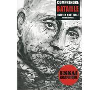 Comprendre Bataille - Olivier Koettlit - Max Milo - broché - Essai