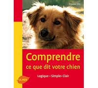 Comprendre ce que dit votre chien