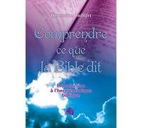 Comprendre ce que la Bible dit