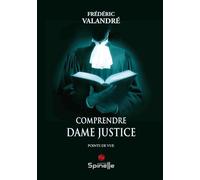Comprendre Dame Justice