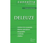 Comprendre Deleuze (analyse complète de sa pensée)